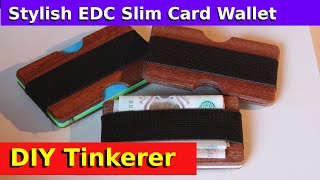 122. Make the Ultimate Minimalist EDC Slim Wallet