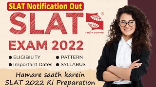 SLAT 2022 I How to prepare for SLAT 2022? SLAT Notifications, Eligibility, Exam Pattern, Syllabus.