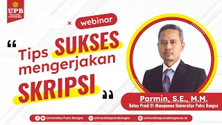 Pembekalan Skripsi "Tips Sukses Mengerjakan Skripsi"