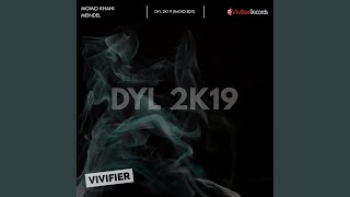 DYL 2K19 (Radio Edit)