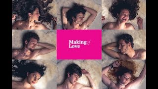 Making of Love - Partecipa alla terza rivoluzione sessuale!