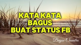 KATA KATA BAGUS BUAT STATUS FB