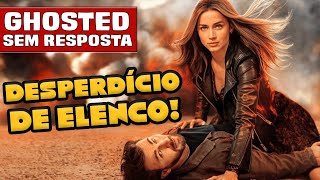 GHOSTED: SEM RESPOSTA, além de tudo é sem graça! (Sem spoilers) #ChrisEvans #AnadeArmas #Streaming