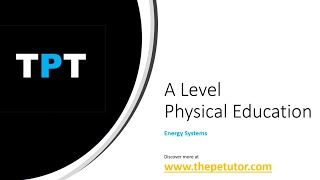 A Level PE - Energy Systems and EPOC