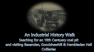 An industrial History Walk around Baxenden, Goodshaw Hill & Hambleden Hill. Great East Lancs Scenery