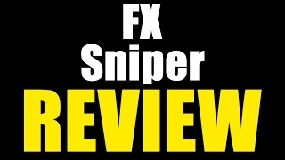 FX Sniper Review - SCAM EXPOSED?!