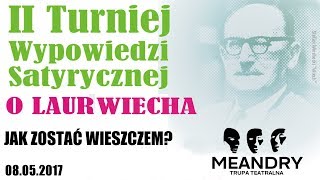 Trupa Teatralna "Meandry" - Jak zostać wieszczem?