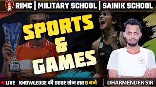 Sports & Games | Sainik School Classes | RIMC Online Coaching | Military School Coaching