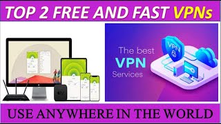 Best Free VPN | Top 2 Best free VPN | Free VPN for androide | best free vpn in 2022 | hp life