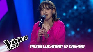 Tosia Witkosz - „Adore You” - Przesłuchania w ciemno | The Voice Kids Poland 6