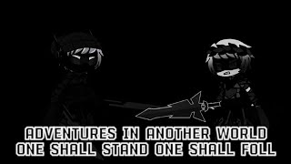 ADVENTURES IN ANOTHER WORLD/ONE SHALL STAND ONE SHALL FOLL/ 2 season 3 episode