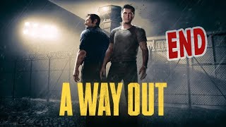 الجلقة النهائية من تختيم A Way Out