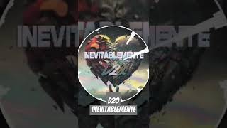 #D2ø - Inevitablemente #short #shorts #feed #fypシ゚viral #reels #viral #parati #music