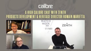 A High Calibre Chat with Zenith Products Development & Heritage Director Romain Marietta