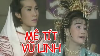 Mê Tít Vũ Đạo Của Vũ Linh trong vở Tuồng Cải Lương Vũ Linh, Tài Linh, Ngân Hà