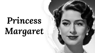 WHO was PRINCESS MARGARET?