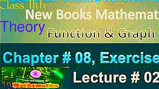 lecture 02 class 11 chapter 08 functions and graphs full concept of role of correspodencs