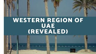 Mirfa Western Region  Of United Arab Emirates   ( Travel Vlog)