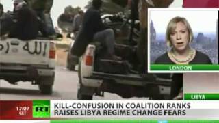 Kill-confusion in coalition raises Libya regime change fears