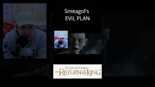 Smeagol's Plan. The Lord Of The Rings: The Return Of The King. Reaction #shorts