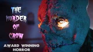 Murder of Crow | 2020 Award Winning Horror Short | BMPCC 4K Short Film