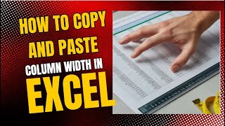 How to Copy and Paste Column Width in Microsoft Excel || #excel #exceltips