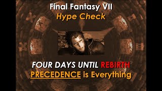 Precedence is Everything - FF7 Rebirth Theory and Preparation