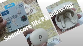 Soundcore Life P3 unboxing & Review Al Khor City Qatar