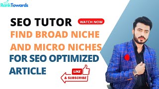 How to find Broad Niche and Micro niches for SEO optimized article | Micro Niches |#seoforbeginners