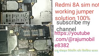 Redmi 8A sim not working jumper solution 100% ✅ 15 April 2023