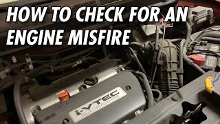 [E81] How to check for an engine misfire. (Honda Element)