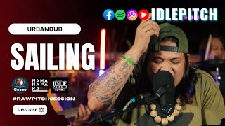 SAILING by URBANDUB | IDLEPITCH Covers