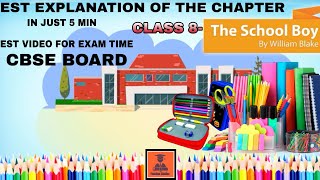 English chapter|| The School Boy ||CBSE Board ||Class-8•