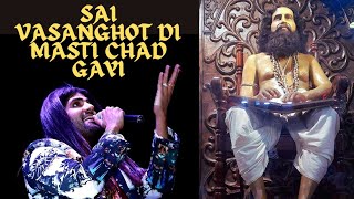 VASANGHOT De Naam Di Masti Chad Gayi by Vipin Shewani