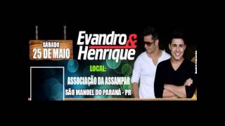 Chamada Sao Manoel do Paraná- Evandro & Henrique