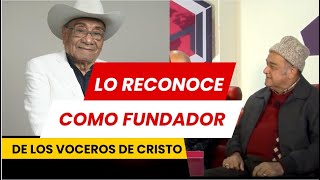 Al fin reconoce la existencia de EDUARDO SILVA - Como fundador de Los voceros de Cristo