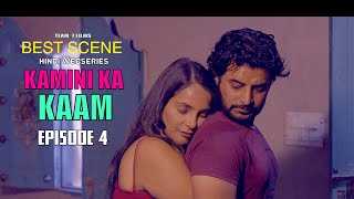 BEST SCENES | KAMINI KA KAAM | EPISODE 4 | Hindi Webseries 2024 |