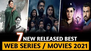 New Released Top 7 Indian Best Web Series & Movies In Hindi 2021