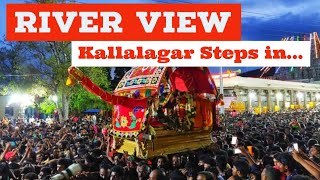 River View | Kallalagar Deity Steps into Vaigai | 2 Deities exchanging Garlands | Kalachuvadu