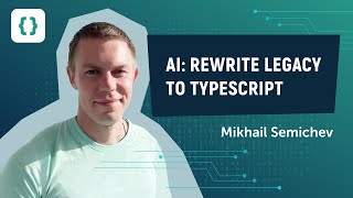 ChatGPT Transforms Legacy Code: Effortless Migration to TypeScript. AI Cookbook #11