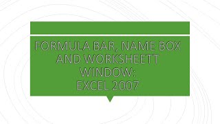 FORMULA BAR, NAME BOX AND WORKSHEET WINDOW, Excel 2007  | 8th Chapter 3 | Computer | Urdu | ES