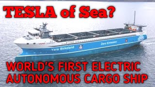 Tesla on Sea ? | #World's First Electric Autonomous Cargo Ship | #ShippingInbox | #Yara_Birkeland