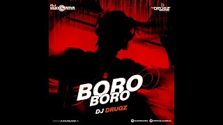 DJ Drugz - Boro Boro (Bluffmaster) Remix