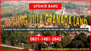 Granada Land Puncak 2 | Kavling Wisata Terbesar Dan Terlaris Di Bogor Timur