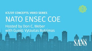 NATO ENSEC COE | SANS ICS Concepts