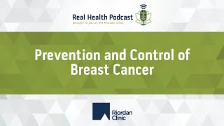 Prevention and Control of Breast Cancer