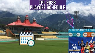 IPL 2023 playoffs schedule announced |BCCI ||Cricket World