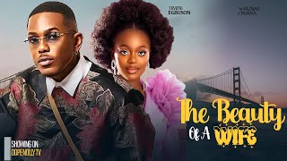 THE BEAUTY OF A WIFE - TIMINI EGBUSON, SHAZNAY OKAWA 2024  LATEST NIGERIAN MOVIES