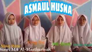 BARU || ASMAUL HUSNA MA AL-MASTHURIYAH