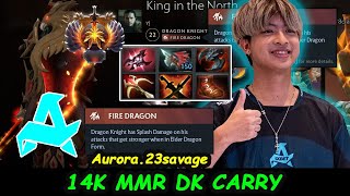 Aurora.23savage [Dragon Knight] CARRY 14K MMR MODE FIRE DRAGON TARGARYEN SERVER SEA RANKED